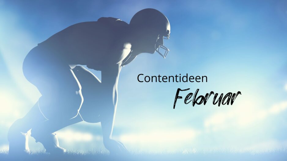 Contentideen Februar