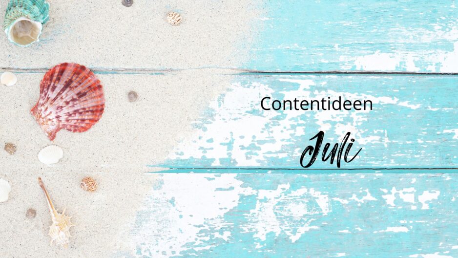 Contentideen-Juli