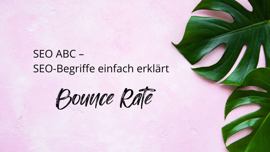 Bounce Rate: Was die Absprungrate für SEO bedeutet